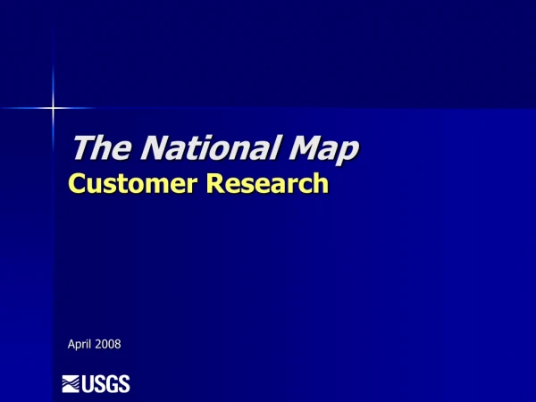 The National Map Customer Research