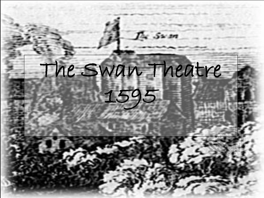 the swan theatre 1595