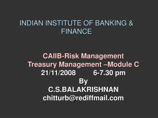 INDIAN INSTITUTE OF BANKING &amp; FINANCE