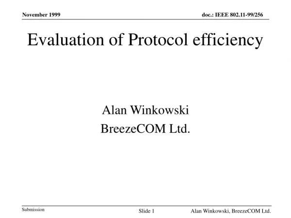 Evaluation of Protocol efficiency