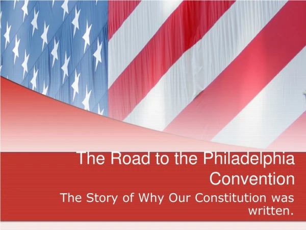The Road to the Philadelphia Convention