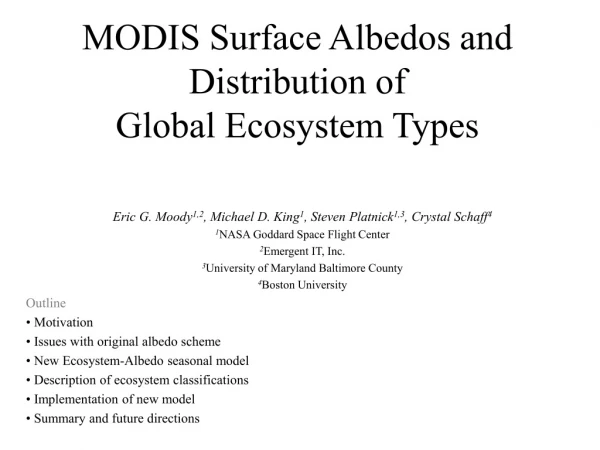 MODIS Surface Albedos and Distribution of  Global Ecosystem Types