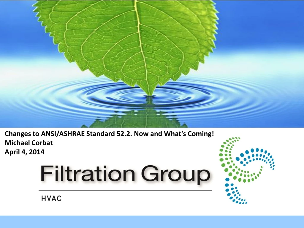 changes to ansi ashrae standard 52 2 now and what