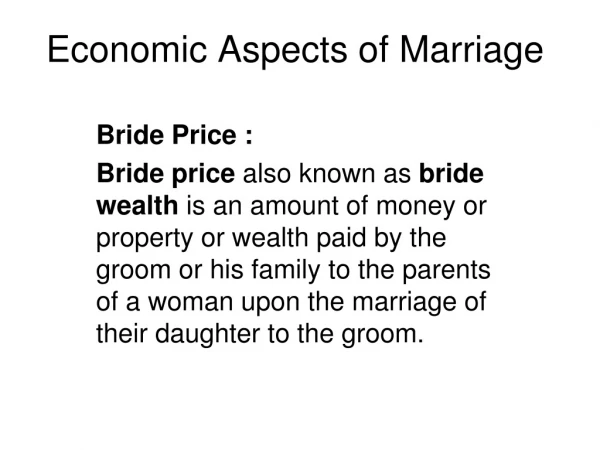 Economic Aspects of Marriage