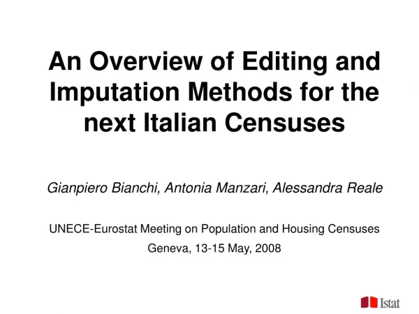 An Overview of Editing and Imputation Methods for the next Italian Censuses