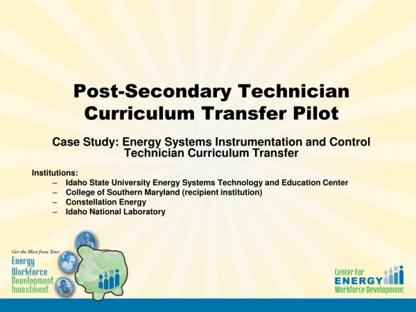 Post-Secondary Technician Curriculum Transfer Pilot