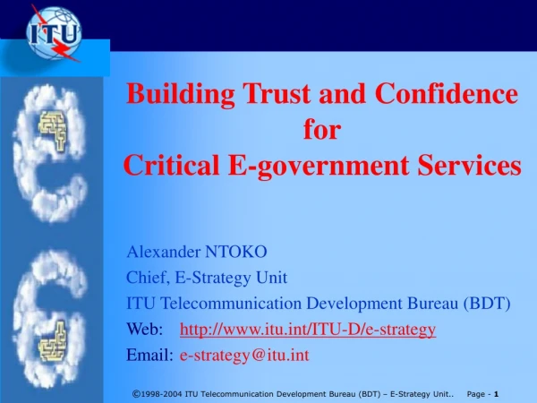 Building Trust and Confidence  for  Critical E-government Services