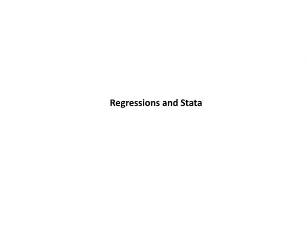 Regressions and Stata