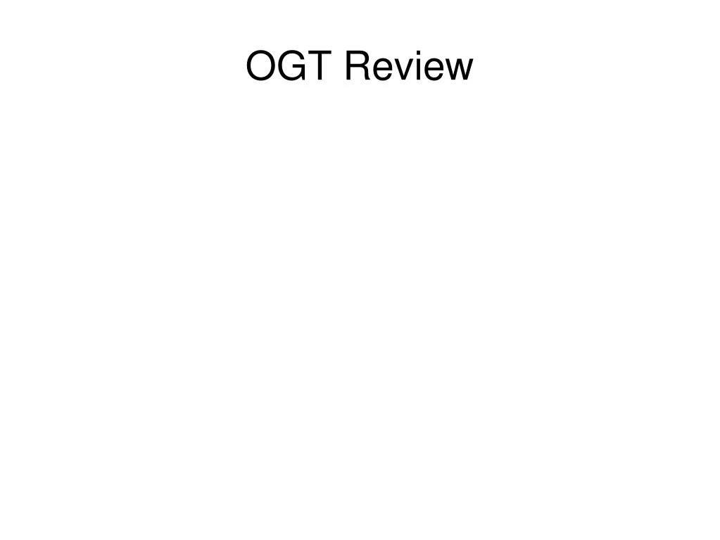 ogt review