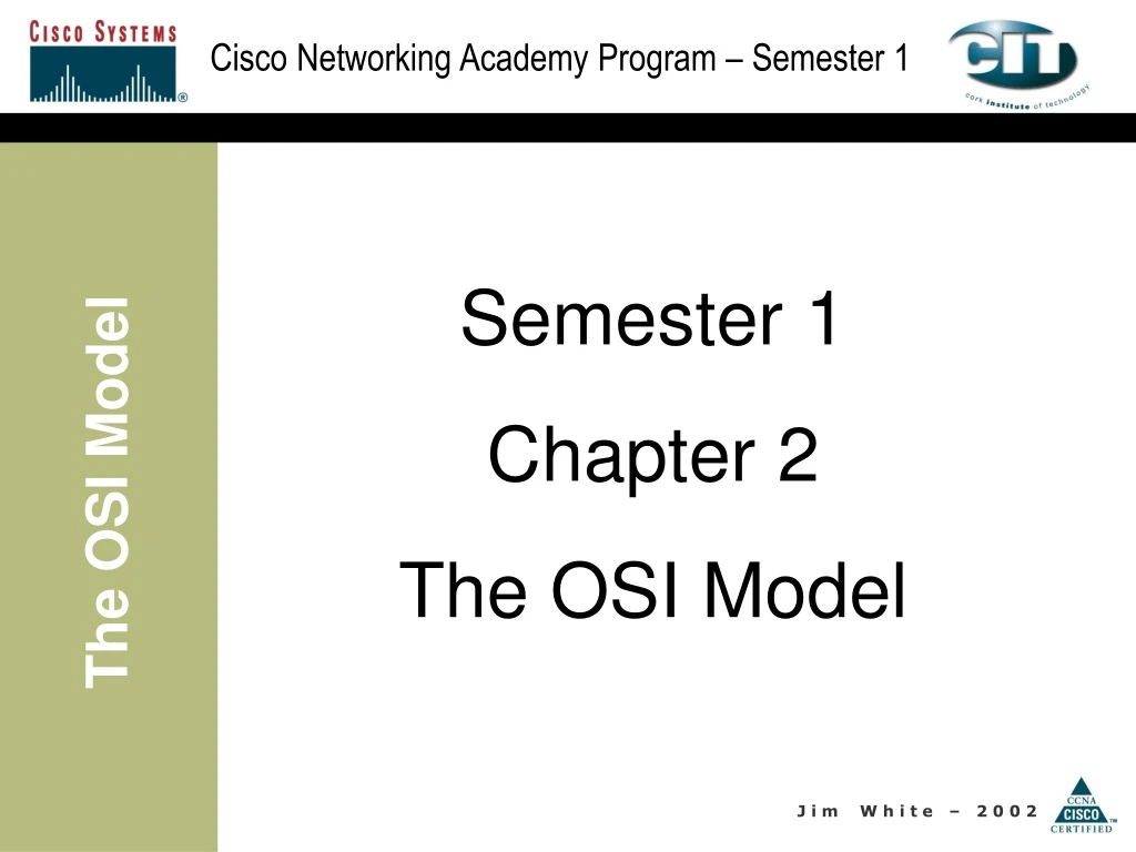 semester 1 chapter 2 the osi model