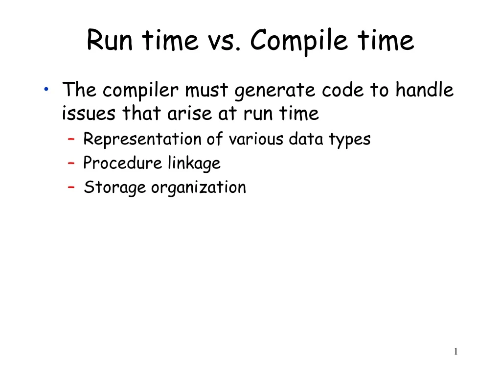 run time vs compile time