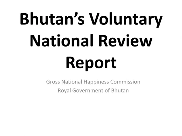 Bhutan’s Voluntary National Review Report