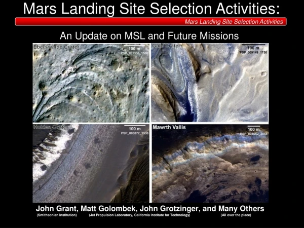 Mars Landing Site Selection Activities: