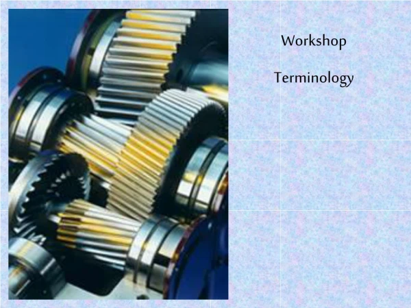 Workshop  Terminology