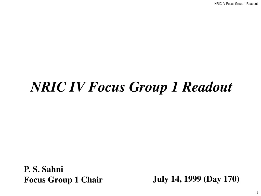 nric iv focus group 1 readout