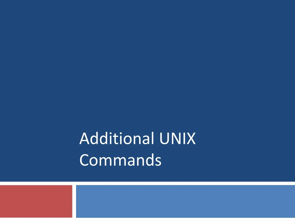 additional unix commands