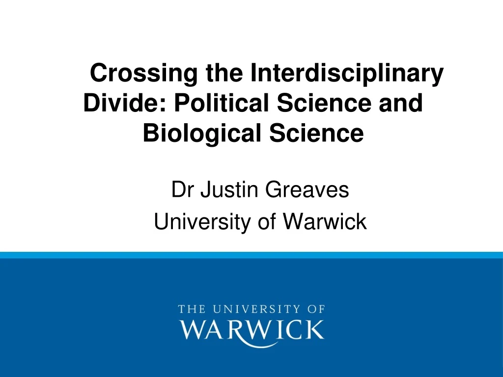 crossing the interdisciplinary divide political science and biological science