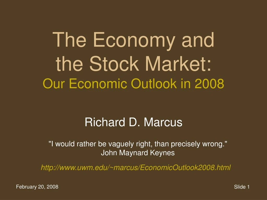 the economy and the stock market our economic outlook in 2008