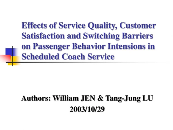 Authors: William JEN &amp; Tang-Jung LU 2003/10/29