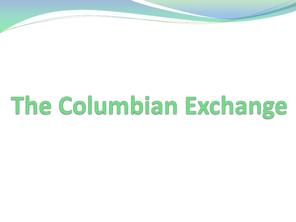 the columbian exchange