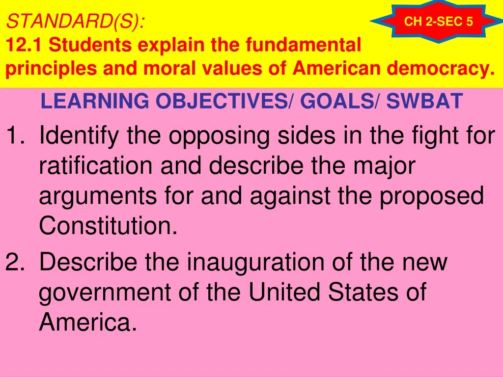 standard s 12 1 students explain the fundamental principles and moral values of american democracy