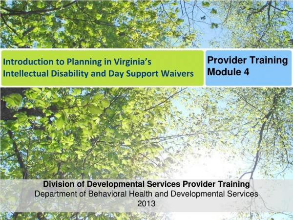 Introduction to Planning in Virginia’s  Intellectual Disability and Day Support Waivers