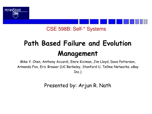 CSE 598B: Self-* Systems
