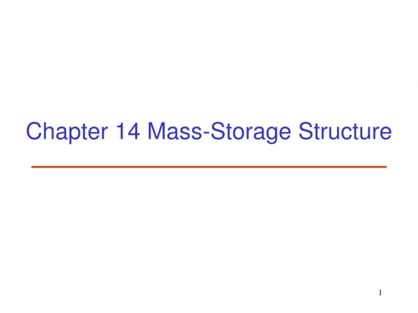Chapter 14 Mass-Storage Structure