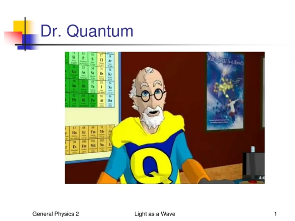 Dr. Quantum