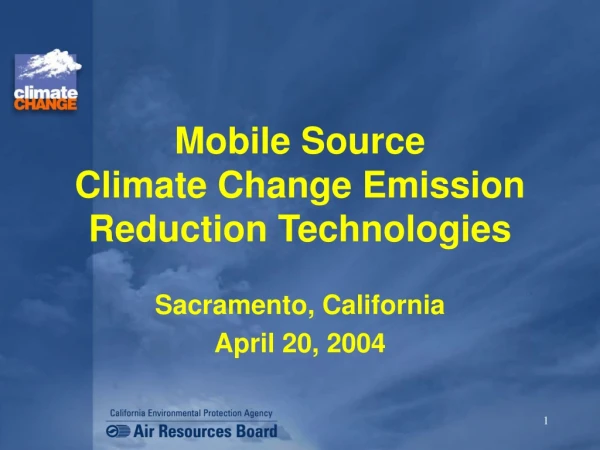 Mobile Source Climate Change Emission Reduction Technologies