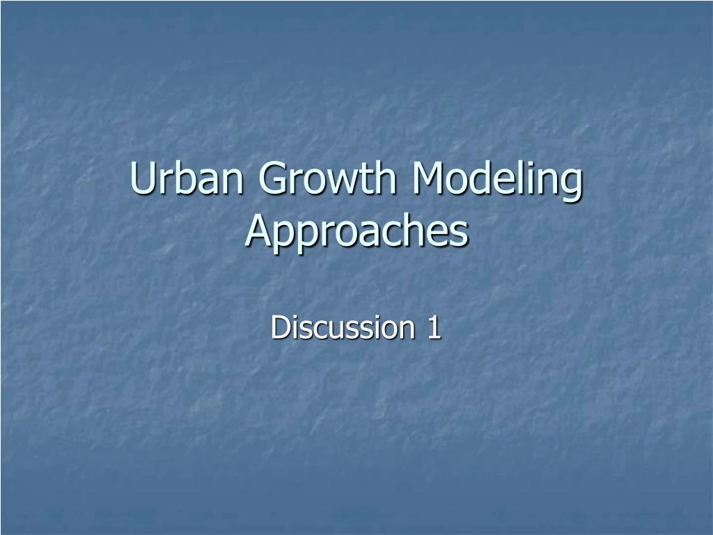 urban growth modeling approaches