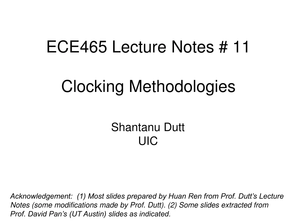 ece465 lecture notes 11 clocking methodologies