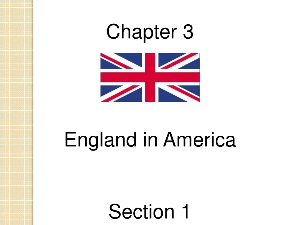 chapter 3 england in america section 1