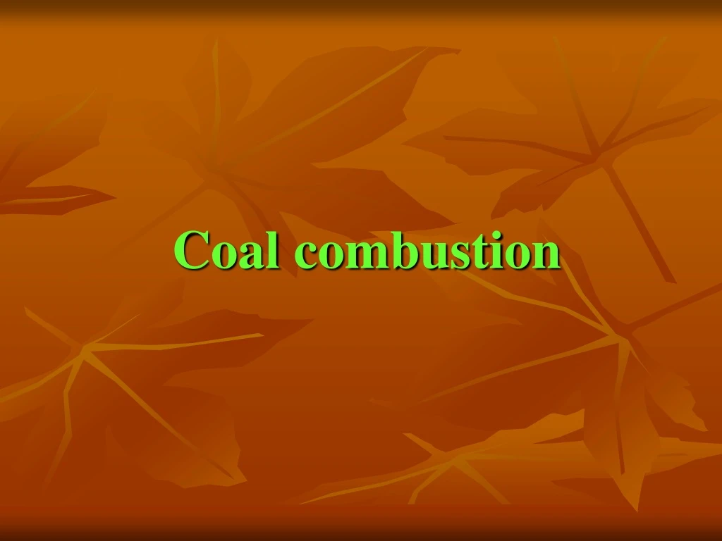 coal combustion