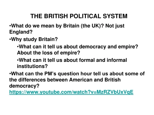 THE BRITISH POLITICAL SYSTEM