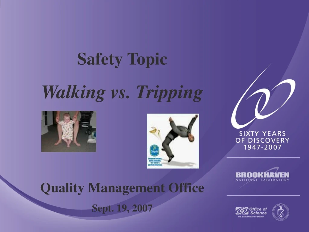 safety topic walking vs tripping quality