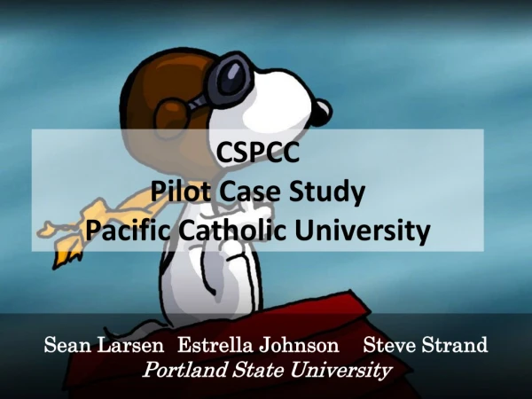 CSPCC Pilot Case Study Pacific Catholic University