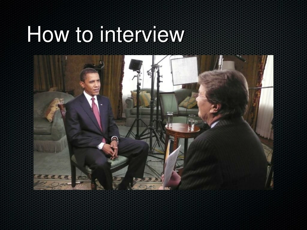 how to interview