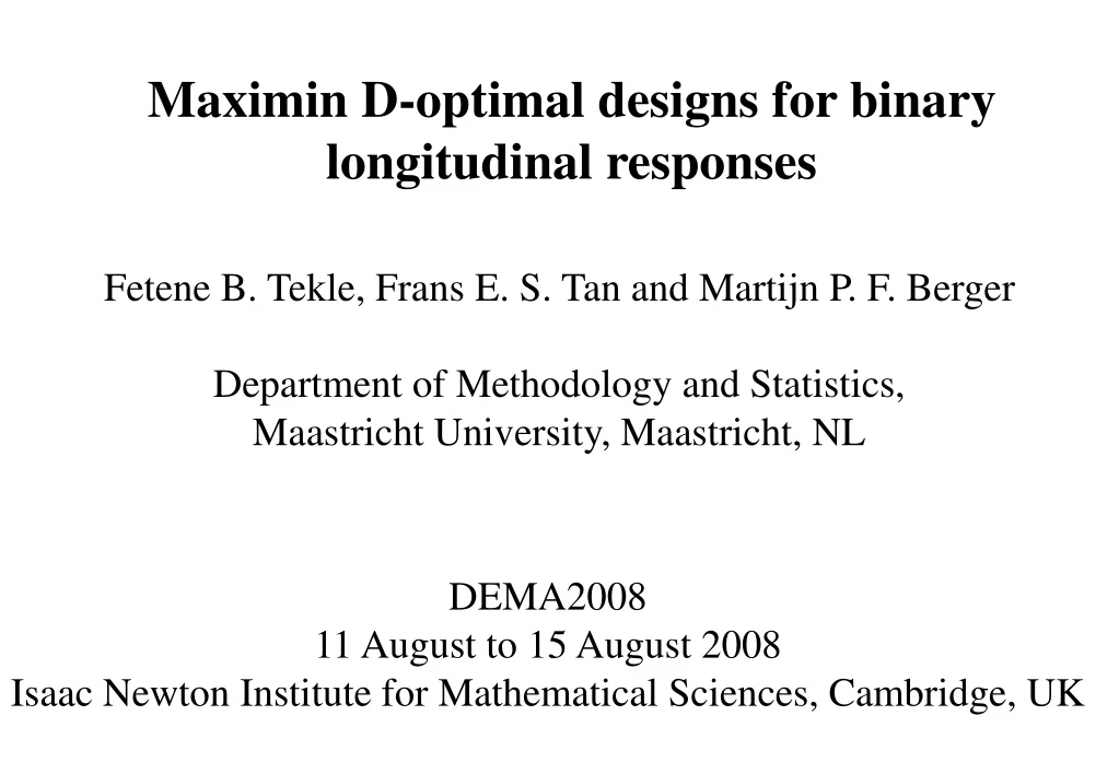 maximin d optimal designs for binary longitudinal