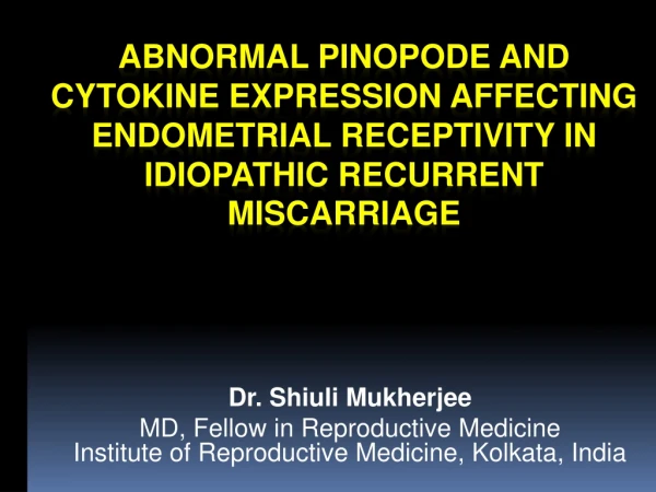 Dr. Shiuli Mukherjee MD, Fellow in Reproductive Medicine
