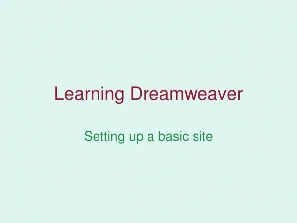 Learning Dreamweaver