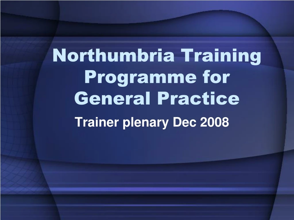 northumbria training programme for general practice