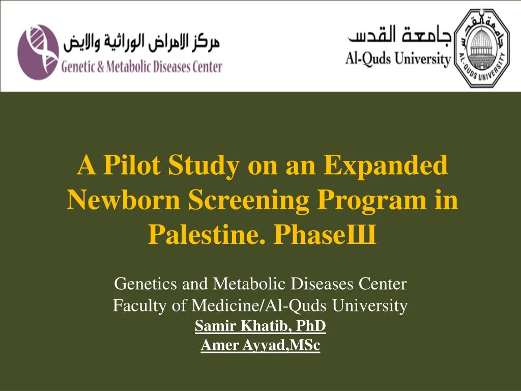 a pilot study on an expanded newborn screening program in palestine phase