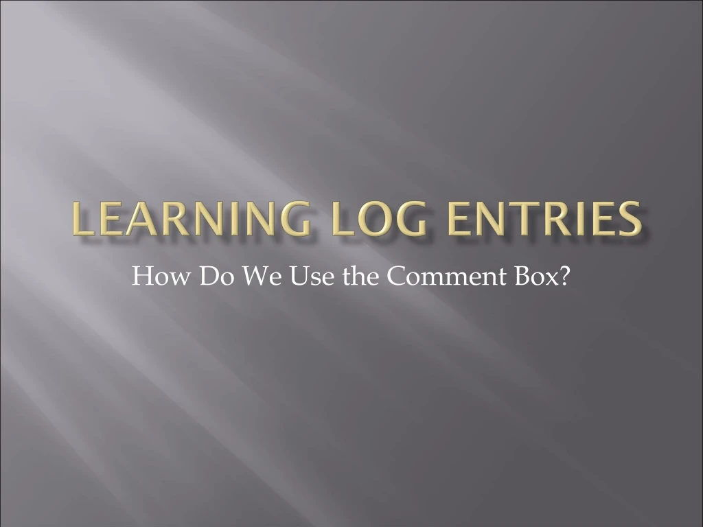 learning log entries
