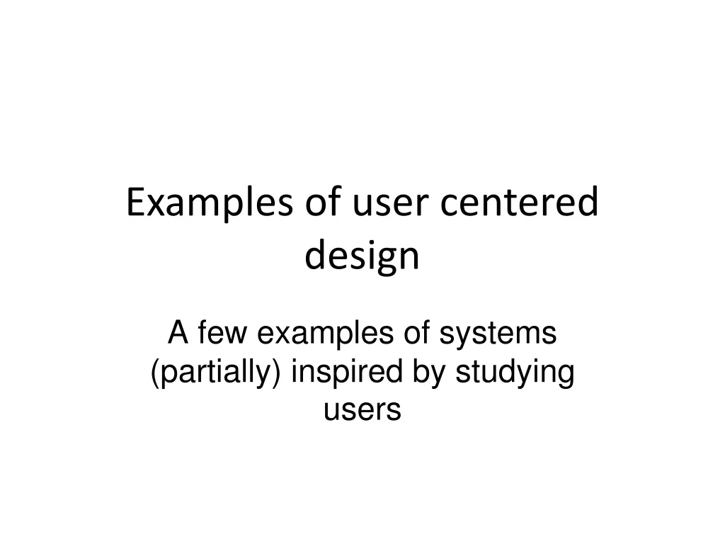 examples of user centered design