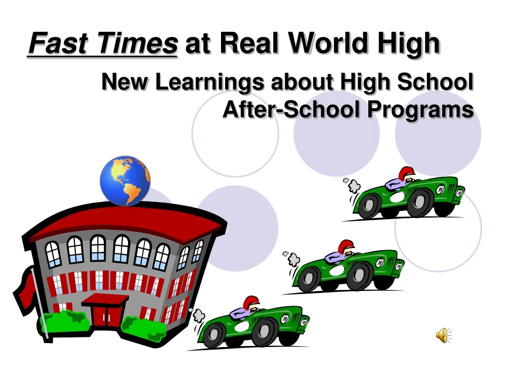 fast times at real world high