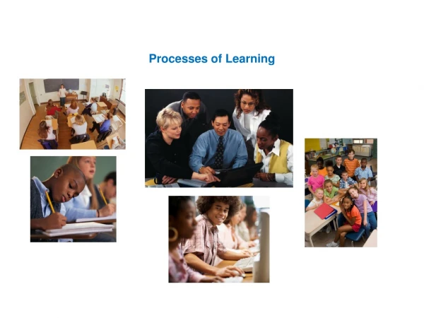 Processes of Learning