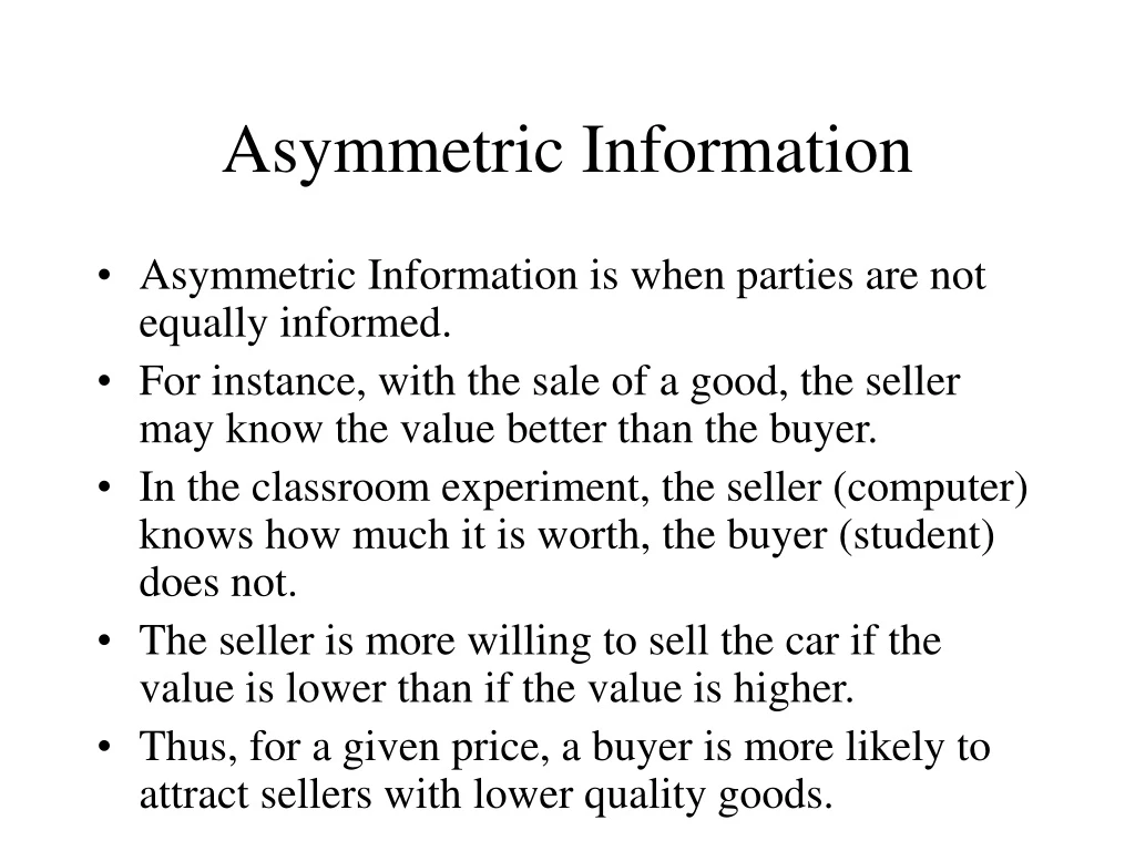 asymmetric information