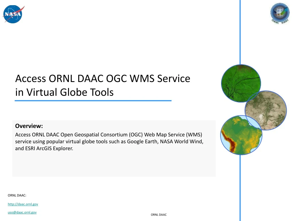 access ornl daac ogc wms service in virtual globe tools