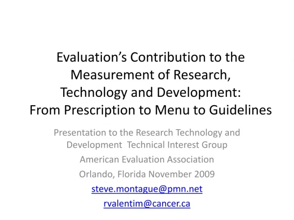 Presentation to the Research Technology and Development  Technical Interest Group